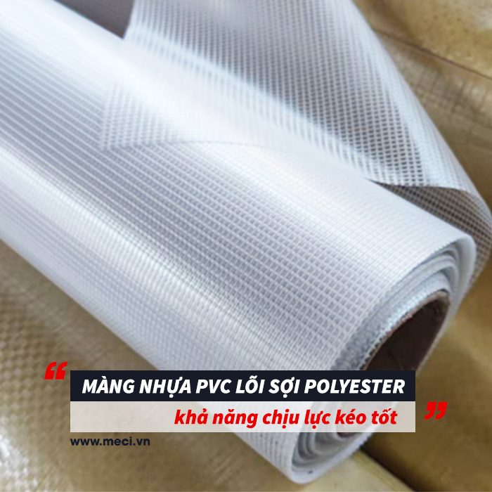 Màn nhựa có độ bền lực kéo tốt